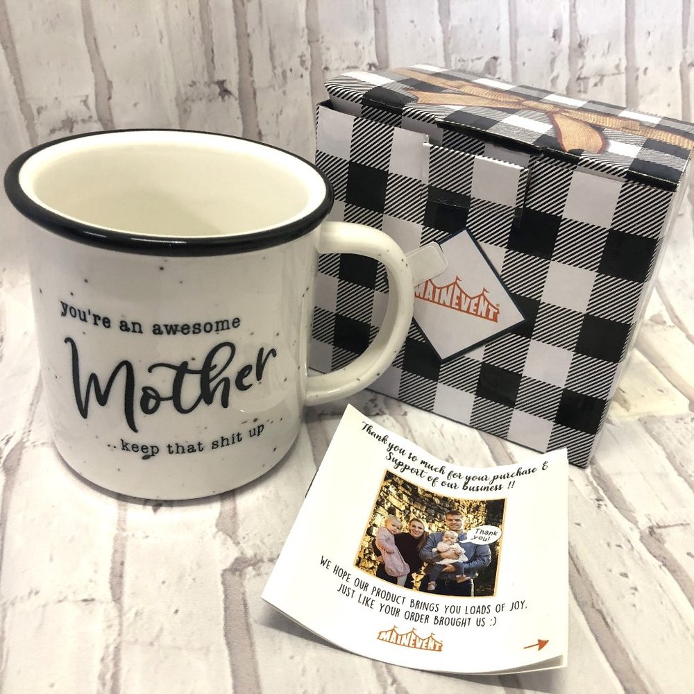 You're an‎ Awesome Mother Coffee Mug Mother's Day Gift